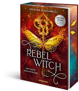 Kartonierter Einband Rebel Witch. Der rote Nachtfalter, Band 2 (Knisternde New-Adult-Romantasy | Limitierte Auflage mit Farbschnitt) von Kristen Ciccarelli