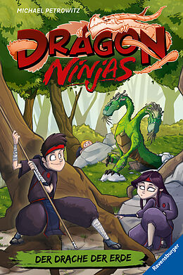 Fester Einband Dragon Ninjas, Band 4: Der Drache der Erde (drachenstarkes Ninja-Abenteuer für Kinder ab 8 Jahren) von Michael Petrowitz