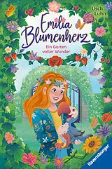Fester Einband Emilia Blumenherz, Band 2 - Ein Garten voller Wunder von Usch Luhn