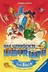 Fester Einband Das verrückte Labyrinth - Das Buch von Claudia Scharf