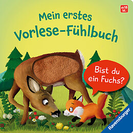 Pappband Mein erstes Vorlese-Fühlbuch: Bist du ein Fuchs? von Kathrin Lena Orso