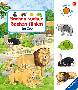 Pappband Sachen suchen, Sachen fühlen: Im Zoo: Suchen, finden, fühlen von Frauke Nahrgang