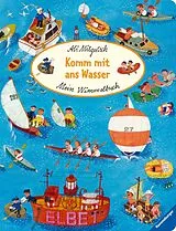 Pappband Mein Wimmelbuch: Komm mit ans Wasser von Ali Mitgutsch