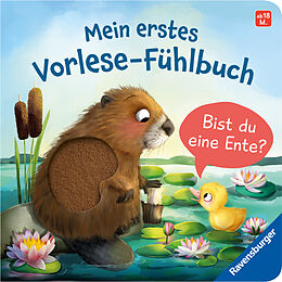 Pappband Mein erstes Vorlese-Fühlbuch: Bist du eine Ente? von Kathrin Lena Orso