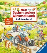 Pappband, unzerreissbar Mein Sachen suchen Wimmelbuch: Auf dem Land von Susanne Gernhäuser