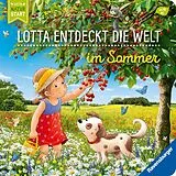 Pappband, unzerreissbar (PpU) Lotta entdeckt die Welt: Im Sommer von Sandra Grimm
