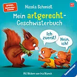 Pappband, unzerreissbar Mein artgerecht-Geschwisterbuch von Nicola Schmidt