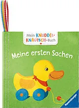 Fester Einband Mein Knuddel-Knautsch-Buch: Meine ersten Sachen von 