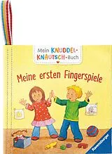 Stoffbuch (Stf) Mein Knuddel-Knautsch-Buch - Meine ersten Fingerspiele von