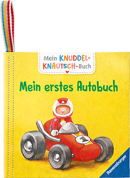 Fester Einband Mein Knuddel-Knautsch-Buch: Mein erstes Autobuch; weiches Stoffbuch, waschbares Badebuch, Babyspielzeug ab 6 Monate von 