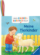 Stoffbuch (Stf) Mein Knuddel-Knautsch-Buch: Meine Tierkinder; robust, waschbar und federleicht. Praktisch für zu Hause und unterwegs von Sandra Grimm