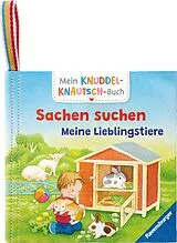 Stoffbuch (Stf) Mein Knuddel-Knautsch-Buch Sachen suchen Lieblingstiere von 