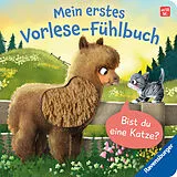 Pappband, unzerreissbar Mein erstes Vorlese-Fühlbuch - Bist du eine Katze? von Kathrin Lena Orso