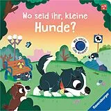 Pappband Wo seid ihr, kleine Hunde? von Maria Höck