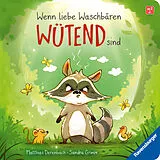 Pappband Wenn liebe Waschbären wütend sind von Sandra Grimm