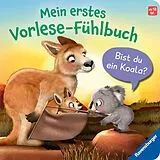 Pappband Mein erstes Vorlese-Fühlbuch - Bist du ein Koala? von Kathrin Lena Orso