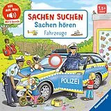 Pappband Hör mal hin - Sachen suchen, Sachen hören: Fahrzeuge von Frauke Nahrgang