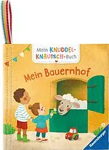 Stoffbuch (Stf) Mein Knuddel-Knautsch-Buch: Mein Bauernhof von Sandra Grimm