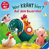 Pappband Hör mal hin - Wer kräht hier? Auf dem Bauernhof von Maria Höck