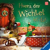 Pappband, unzerreissbar Hurra, der Wichtel ist da! Mein Wichteltür-Buch von Kerstin M. Schuld