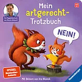 Pappband Mein artgerecht-Trotzbuch: Nein! von Nicola Schmidt