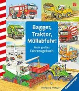 Pappband, unzerreissbar Bagger, Traktor, Müllabfuhr! von Daniela Prusse