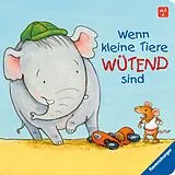 Pappband Wenn kleine Tiere wütend sind von Regina Schwarz