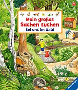 Pappband, unzerreissbar Mein großes Sachen suchen: Bei uns im Wald von Susanne Gernhäuser
