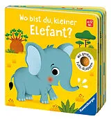 Pappband Wo bist du, kleiner Elefant? von Klara Tünner