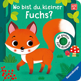 Pappband Wo bist du, kleiner Fuchs? von Klara Tünner