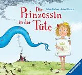 Fester Einband Die Prinzessin in der Tüte von Robert Munsch