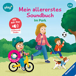 Pappband Play+ Mein allererstes Soundbuch: Im Park von Maria Höck