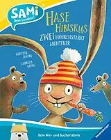 Fester Einband SAMi dein Lesebär - Hase Hibiskus - Zwei möhrenstarke Abenteuer von Andreas König