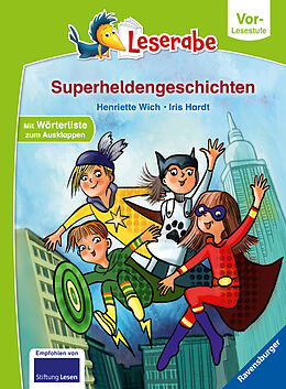 Fester Einband Superheldengeschichten - Leserabe ab Vorschule - Erstlesebuch für Kinder ab 5 Jahren von Henriette Wich