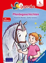 Fester Einband Pferdegeschichten Leserabe 1. Klasse von Susanne Becker