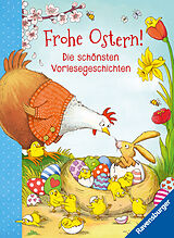Fester Einband Frohe Ostern! - Die schönsten Vorlesegeschichten von Stephanie Polák, Regina Schwarz, Ursel Scheffler