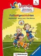 Kartonierter Einband Fußballgeschichten Leserabe von Manfred Mai, Martin Lenz