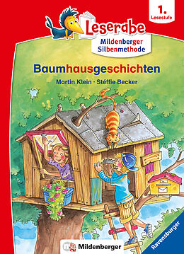 Kartonierter Einband Baumhausgeschichten - Leserabe ab 1. Klasse - Erstlesebuch für Kinder ab 6 Jahren von Martin Klein