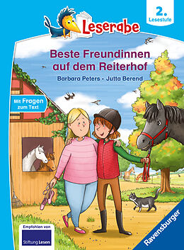 Fester Einband Beste Freundinnen auf dem Reiterhof - lesen lernen mit dem Leserabe - Erstlesebuch - Kinderbuch ab 7 Jahren - lesen üben 2. Klasse (Leserabe 2. Klasse) von Barbara Peters