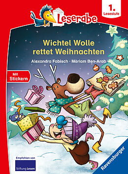 Fester Einband Wichtel Wolle rettet Weihnachten - Leserabe ab 1. Klasse - Erstlesebuch für Kinder ab 6 Jahren von Alexandra Fabisch