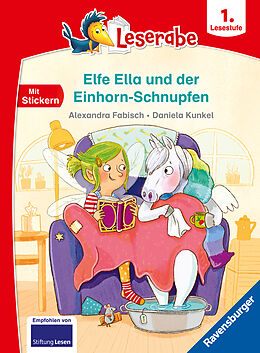 Fester Einband Elfe Ella und der Einhorn-Schnupfen - Leserabe ab 1. Klasse - Erstlesebuch für Kinder ab 6 Jahren von Alexandra Fabisch