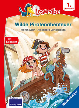 Fester Einband Wilde Piratenabenteuer - Leserabe ab 1. Klasse - Erstlesebuch für Kinder ab 6 Jahren von Martin Klein