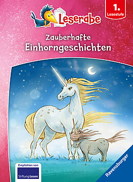 Fester Einband Zauberhafte Einhorngeschichten - Leserabe ab 1. Klasse - Erstlesebuch für Kinder ab 6 Jahren von Markus Grolik, THiLO, Cee Neudert