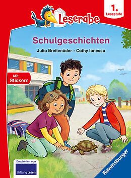 Fester Einband Schulgeschichten - Leserabe ab 1. Klasse - Erstlesebuch für Kinder ab 6 Jahren von Julia Breitenöder