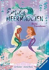 Fester Einband Emily Meermädchen Beste Freundinnen von Liz Kessler