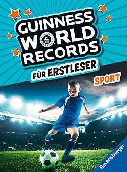 Fester Einband Guinness World Records für Erstleser - Sport (Rekordebuch zum Lesenlernen) von 