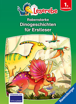 Fester Einband Rabenstarke Dinogeschichten für Erstleser - Leserabe ab 1. Klasse - Erstlesebuch für Kinder ab 6 Jahren von Martin Klein, Leopé