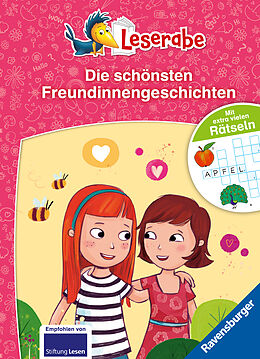 Fester Einband Die schönsten Freundinnengeschichten mit extra vielen Rätseln - Leserabe ab 1. Klasse - Erstlesebuch für Kinder ab 6 Jahren von Manfred Mai, Alexandra Fischer-Hunold