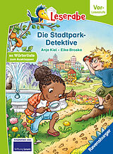 Fester Einband Die Stadtpark-Detektive - lesen lernen mit dem Leseraben - Erstlesebuch - Kinderbuch ab 5 Jahren - erstes Lesen - (Leserabe Vorlesestufe) von Anja Kiel