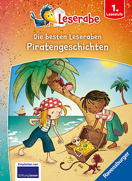 Fester Einband Die besten Piratengeschichten für Erstleser - Leserabe ab 1. Klasse - Erstlesebuch für Kinder ab 6 Jahren von Anja Kiel, Daniel Sohr